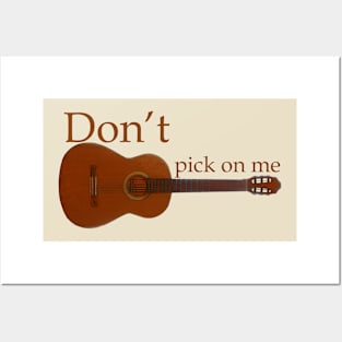 Don't pick on me Posters and Art